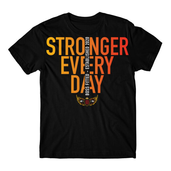 STRONGER EVERY DAY - T-SHIRT - $9DXTK5$ Thumbnail